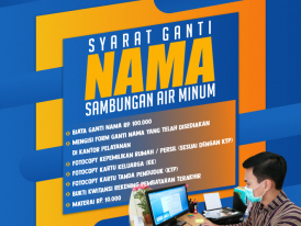 Persyaratan Ganti Nama Sambungan Air Minum