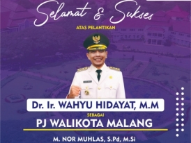 Selamat dan Sukses Pelantikan PJ Walikota Malang